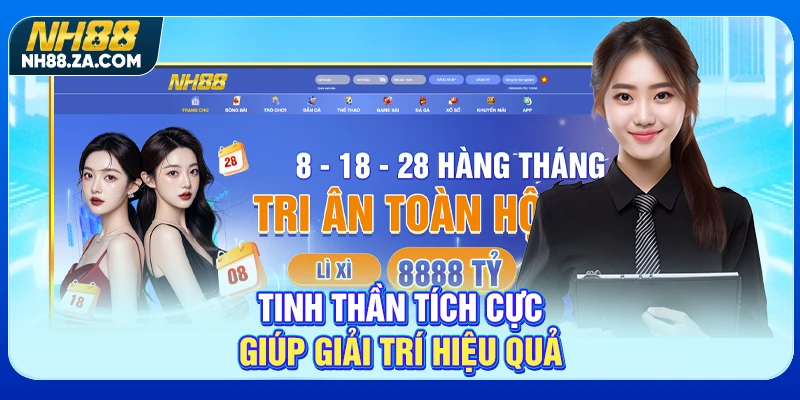 Tinh thần tích cực giúp giải trí hiệu quả